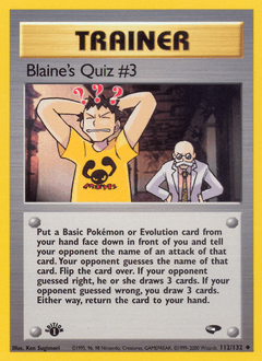 Blaine's Quiz #3 Gym Challenge #112